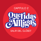 Capitulo 2: Salir del Clóset