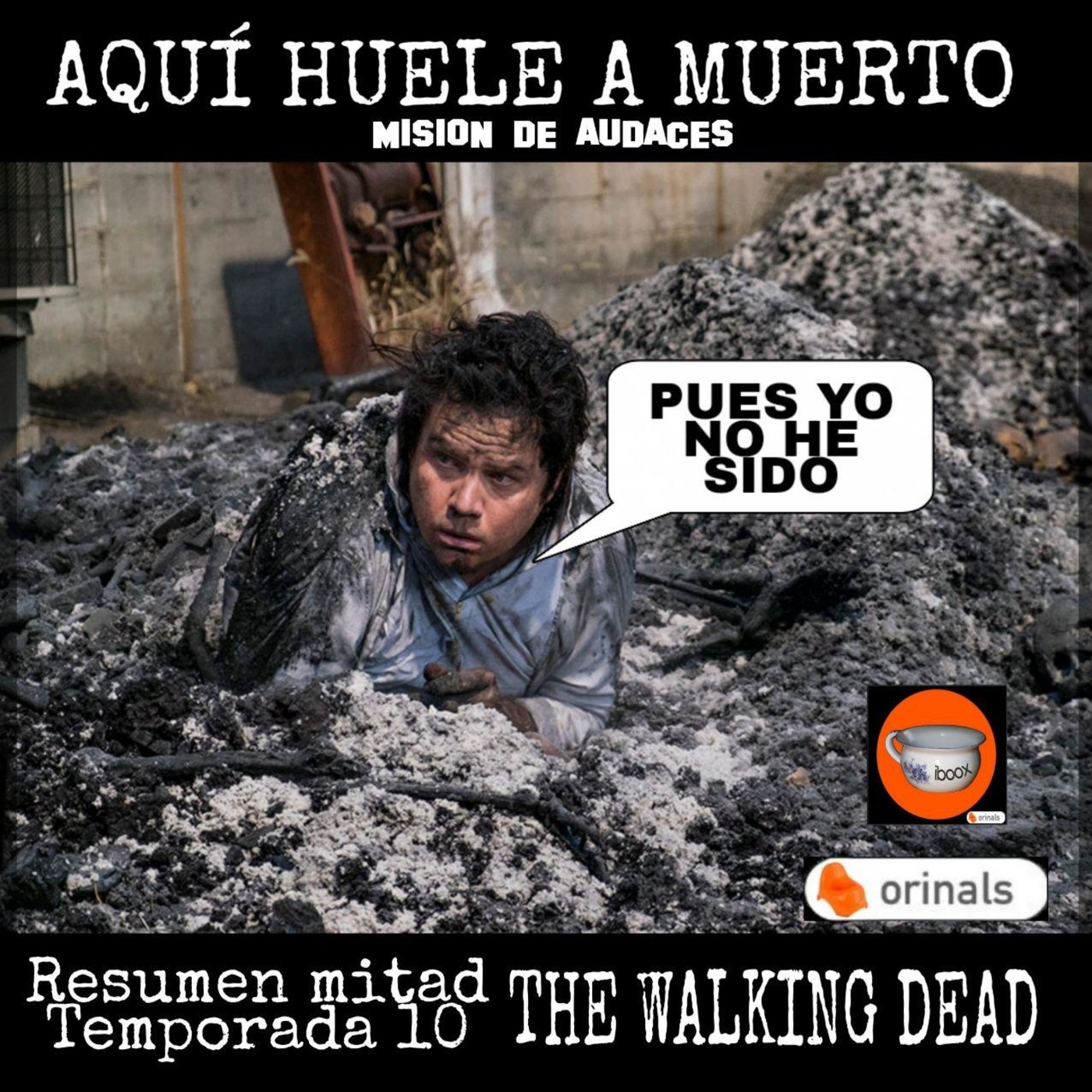 102 - AHAM . Resumen mitad de temporada 10 The Walking Dead