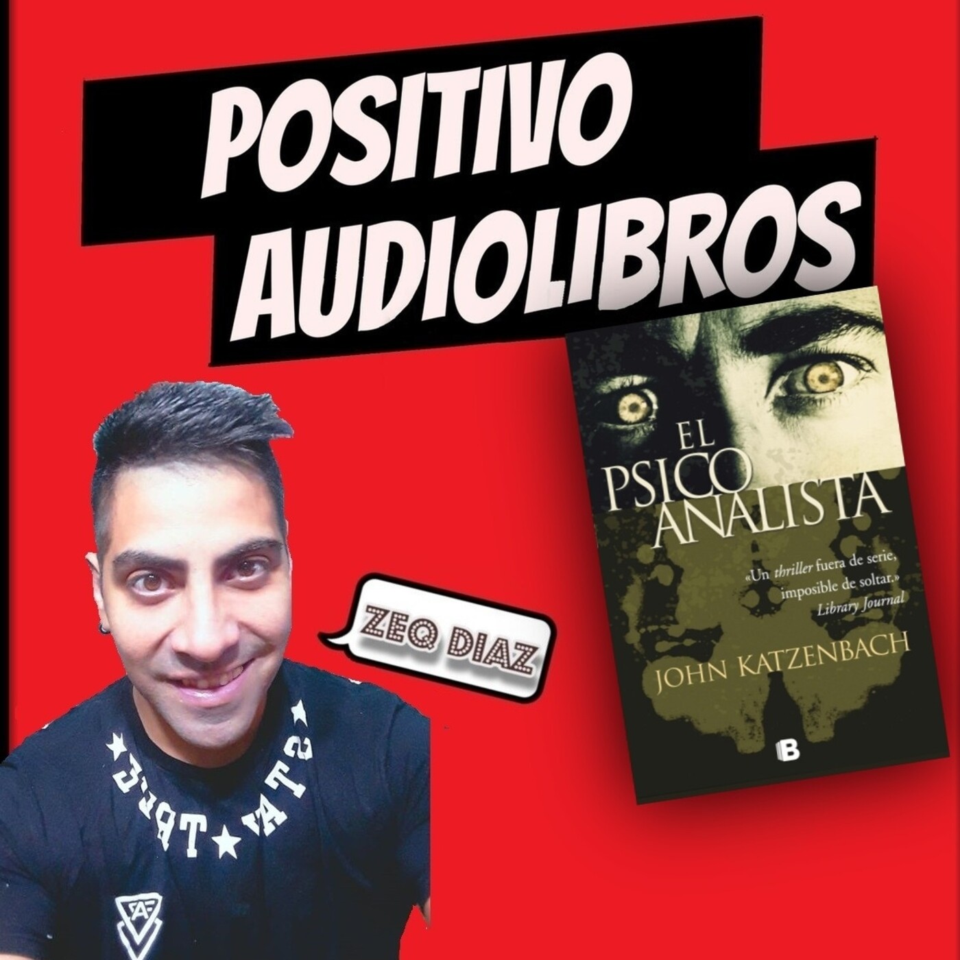 EL PSICOANALISTA POSITIVO AUDIOLIBROS