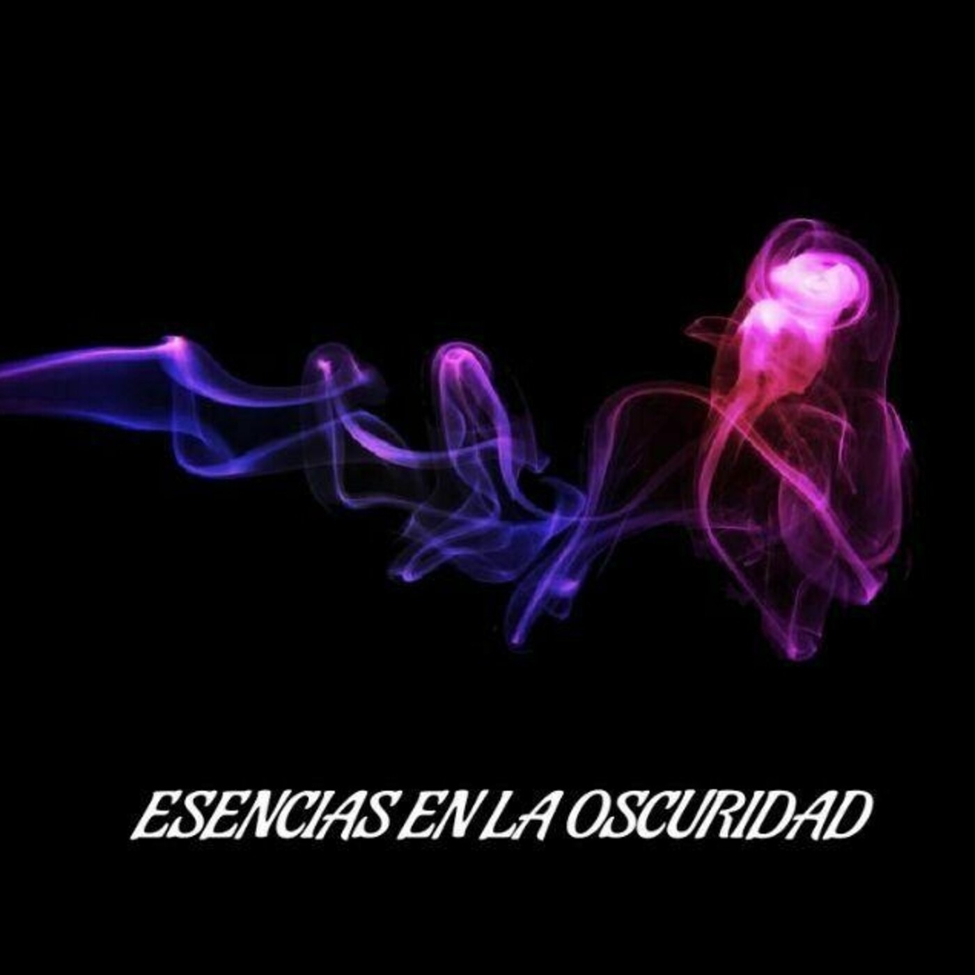ESENCIAS EN LA OSCURIDAD