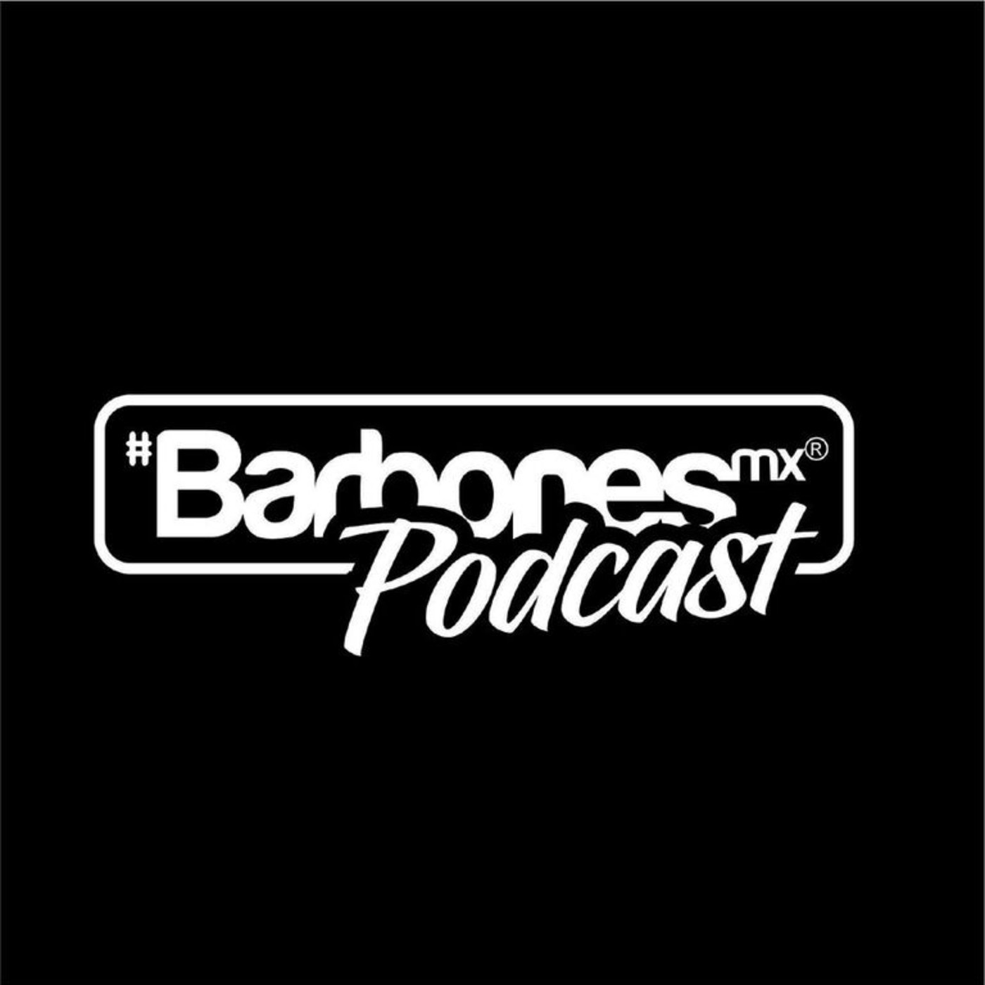 #BarbonesMX