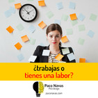 ¿Trabajas o tienes una labor?
