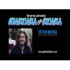 VICTOR BROSSA - III Jornadas Conciencia con Ciencia