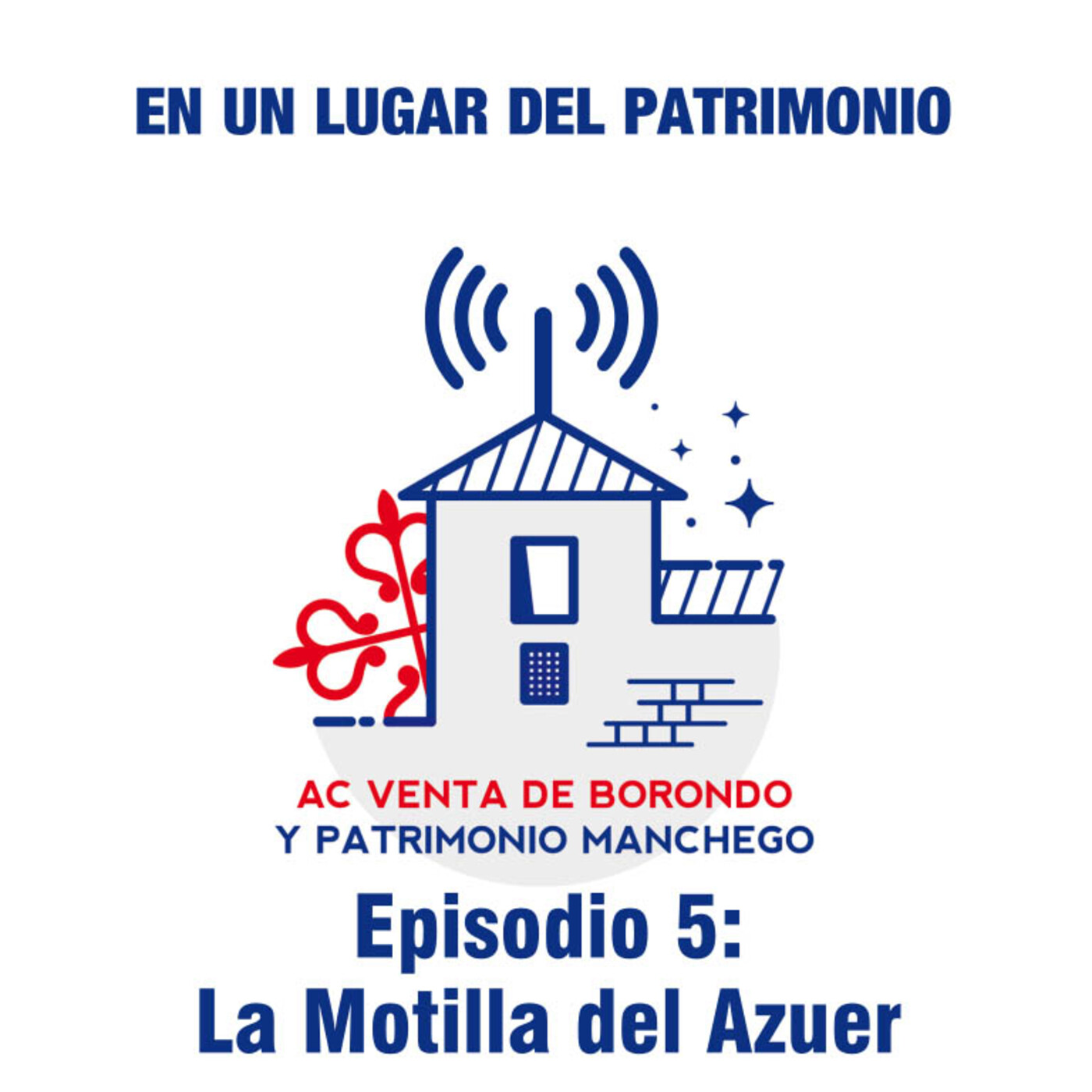 En un lugar del patrimonio