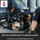 Con los republicanos la policia a palos