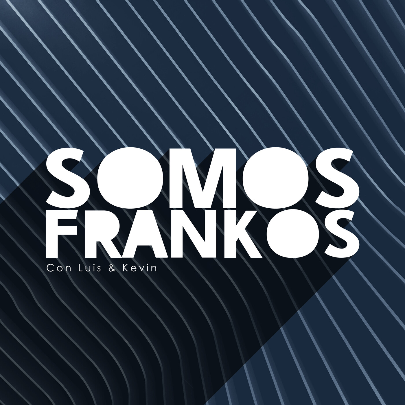 SOMOS FRANKOS