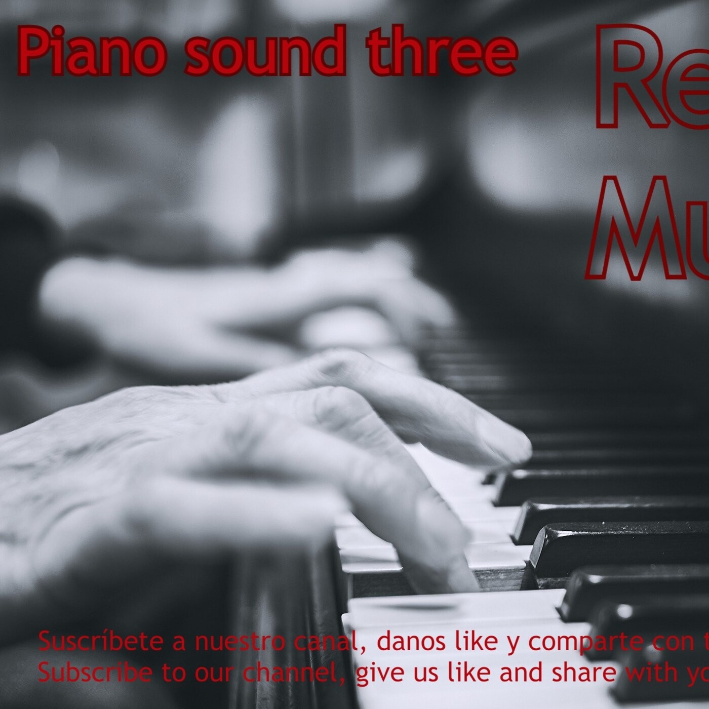 Relax Music piano edition three, relaxing piano sheet music.