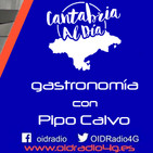 Cantabria al Día. Gastronomía con La Boutique del Foie y Pipo Calvo. Cenas de Navidad. 21-11-2017