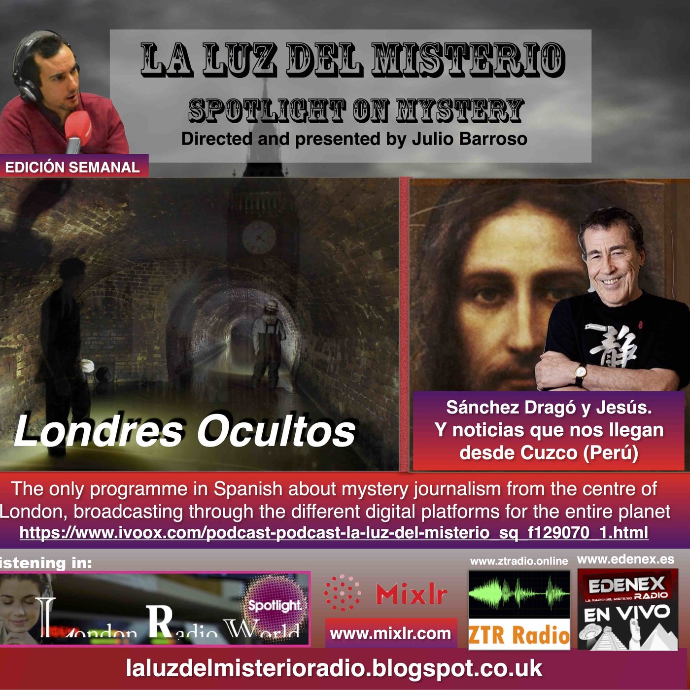 LA Luz del Misterio 8/11/2017 LONDRES OCULTO/SÁNCHEZ DRAGÓ-JESÚS