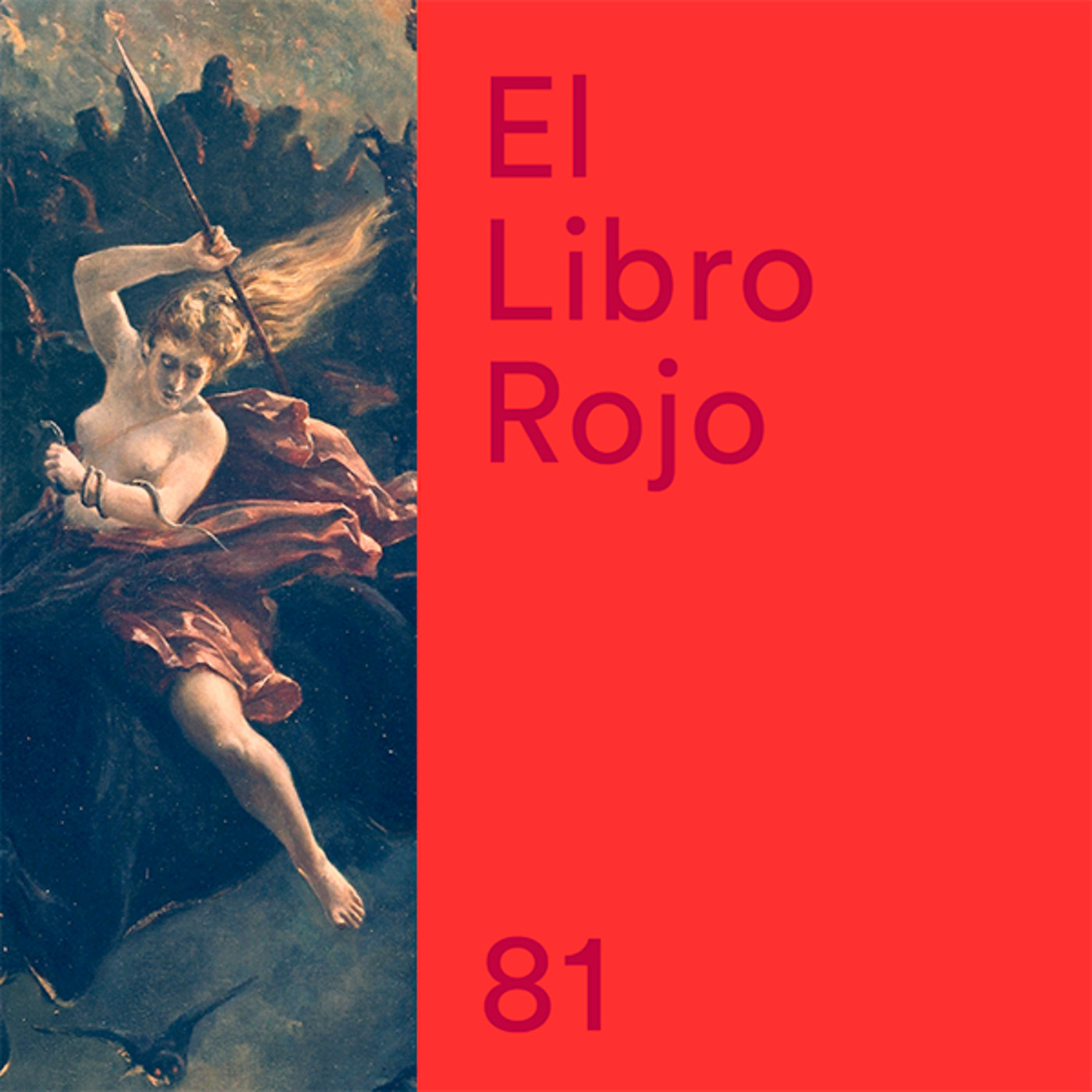 ELR81. La Caza Salvaje, un mito europeo; con Israel J. Espino. El Libro Rojo
