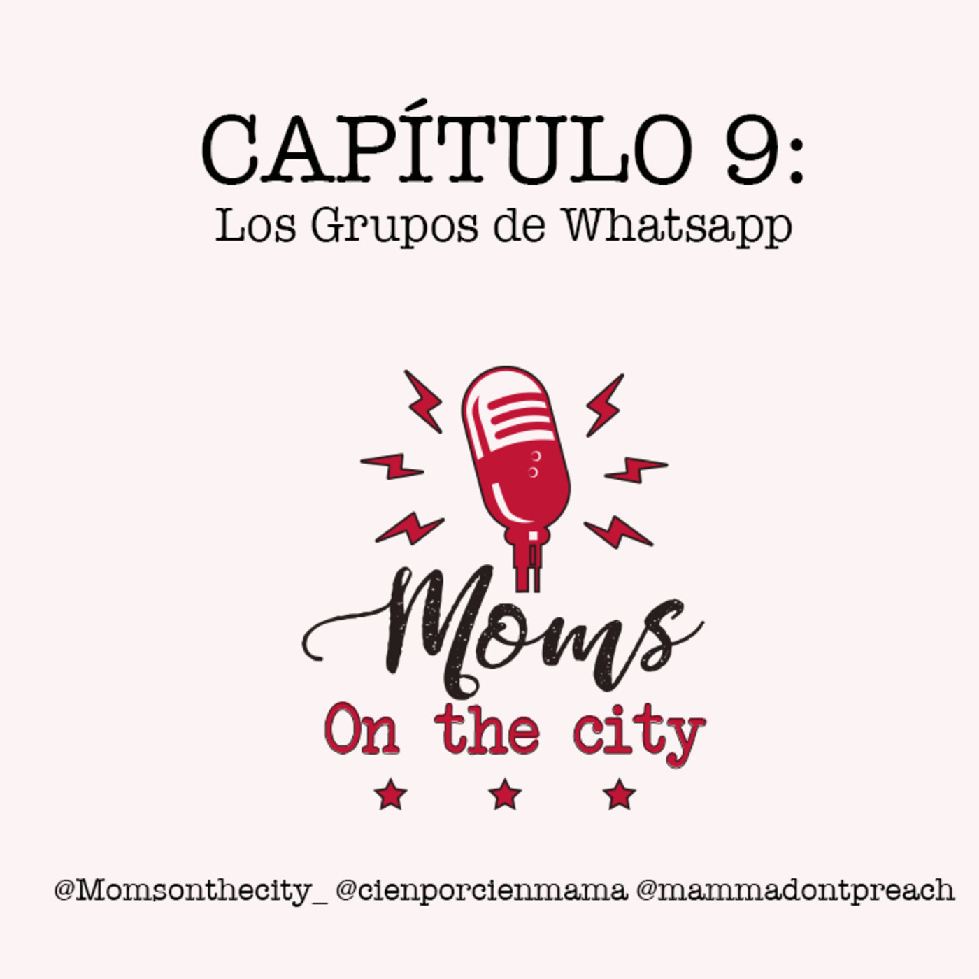 Capítulo 9: Los grupos de Whatsapp