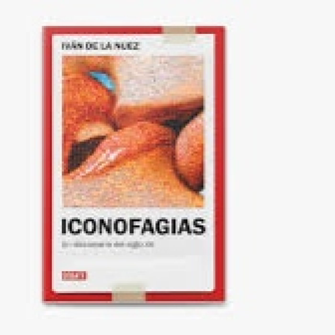 Iconofagias, de Iván de la Nuez episode artwork