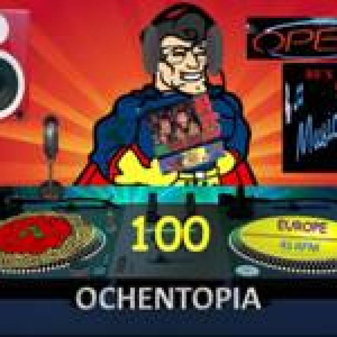 OCHENTOPÍA PODCASTS