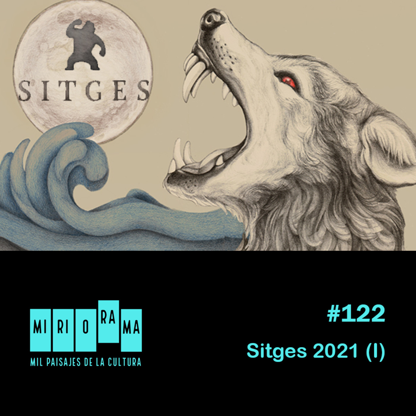 Miriorama #122 - Sitges Film Festival 2021 (I) episode artwork