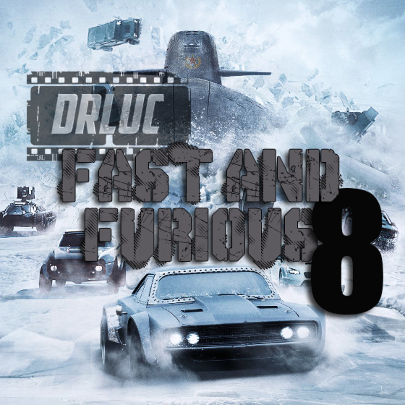 De Repente, La Última Cena 11 - Fast and Furious 8 (2017)