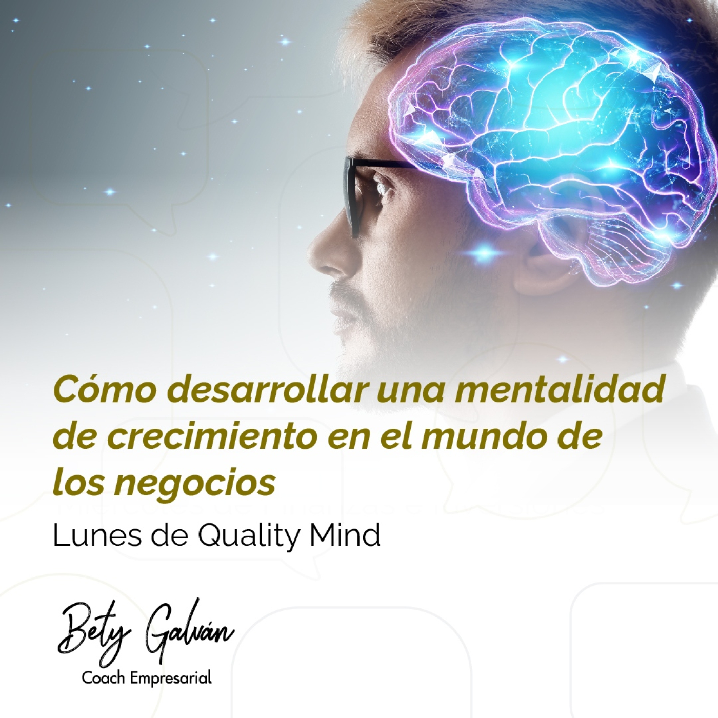Bety Galván - Coaching Empresarial