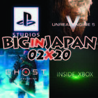 BIG IN JAPAN 2X20 - XBOX Inside, Unreal Engine 5, Ghost of Tsushima, The last of us Part 2