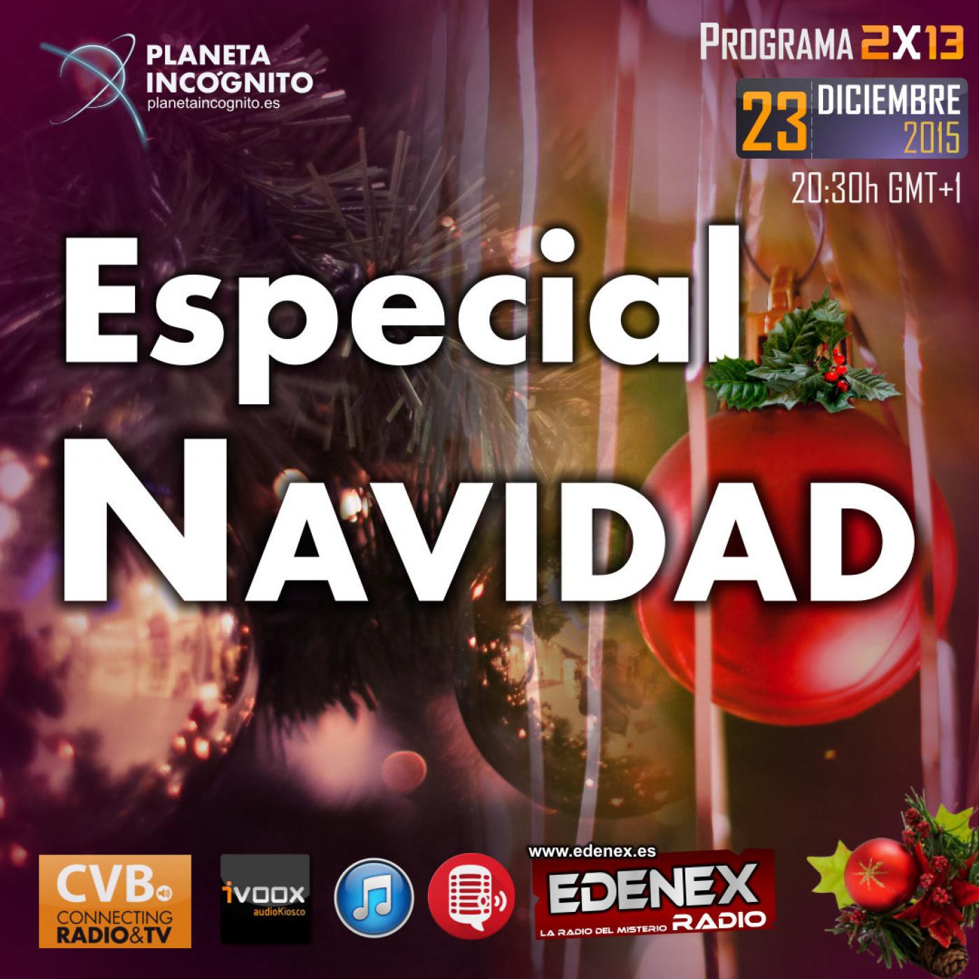 CVB Planeta Incógnito - 2x13 ESPECIAL NAVIDAD, curiosidades y tradiciones. Repaso al 2015 episode artwork