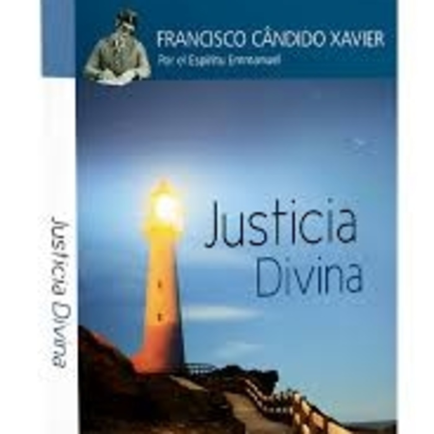 Libro Justicia divina. Por Emmanuel a través de Ch