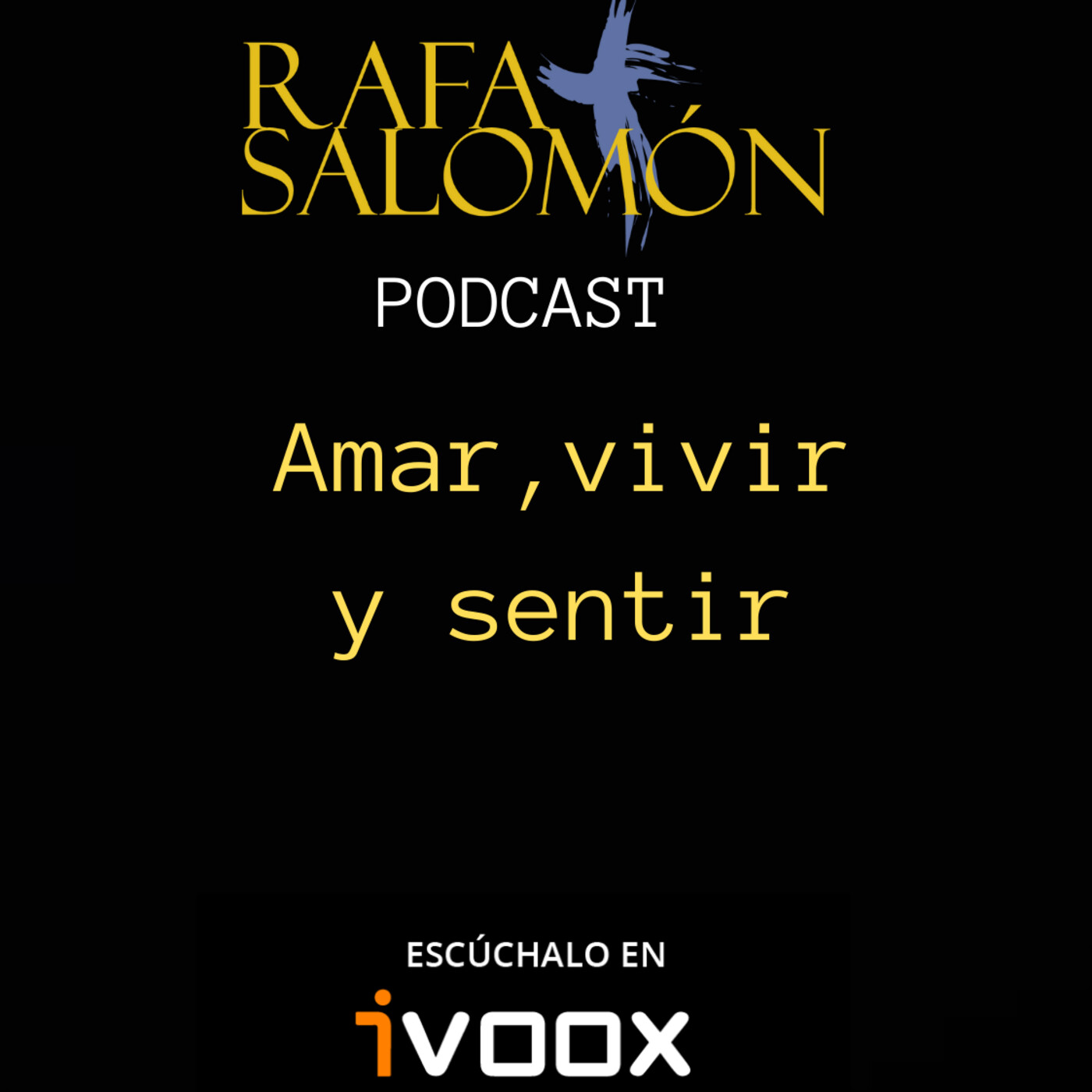 PODCAST DE RAFA SALOMÓN
