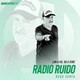 #RadioRuido #4Temporada 06-12-19