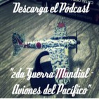 2da Guerra Mundial - Aviones del Pacífico