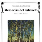 La Pajarita. Club de Lectura (2): 'Memorias del subsuelo', de Fiódor M. Dostoievski (23-9-2017)