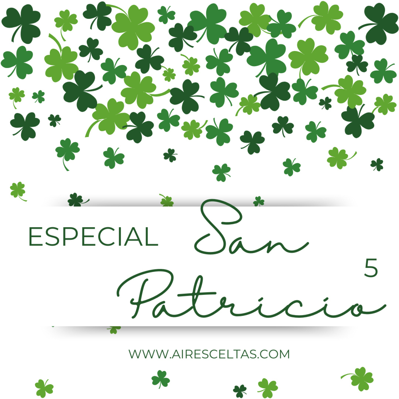 Aires Celtas 08-03-2025 - ESPECIAL SAN PATRICIO 5 episode artwork