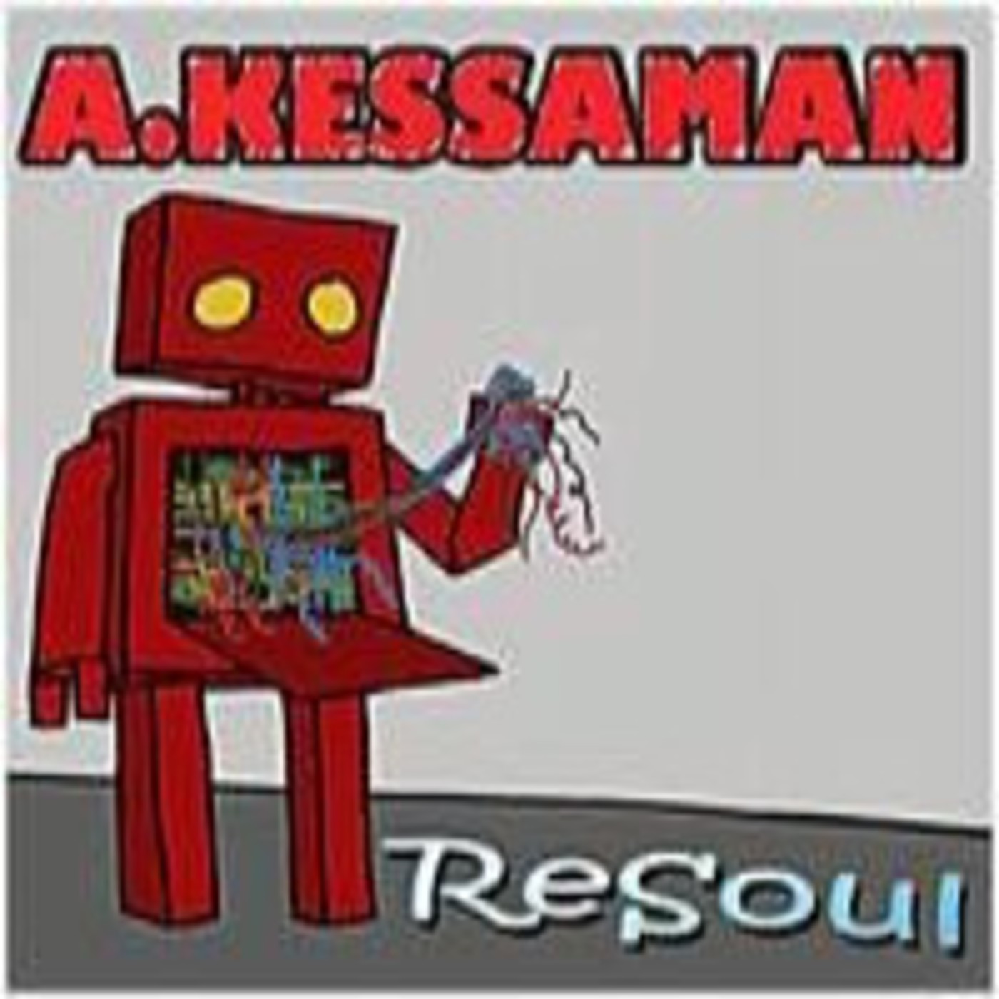 ReSoul@Kessaman episode artwork