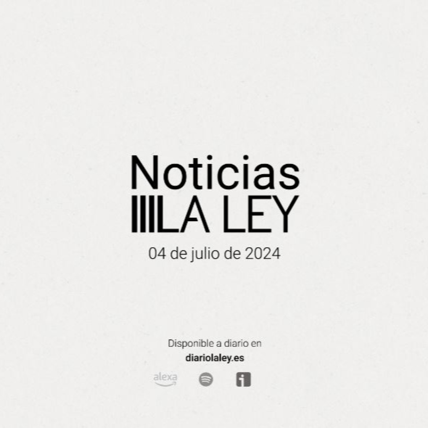 #NoticiasLALEY Jueves 4 de julio