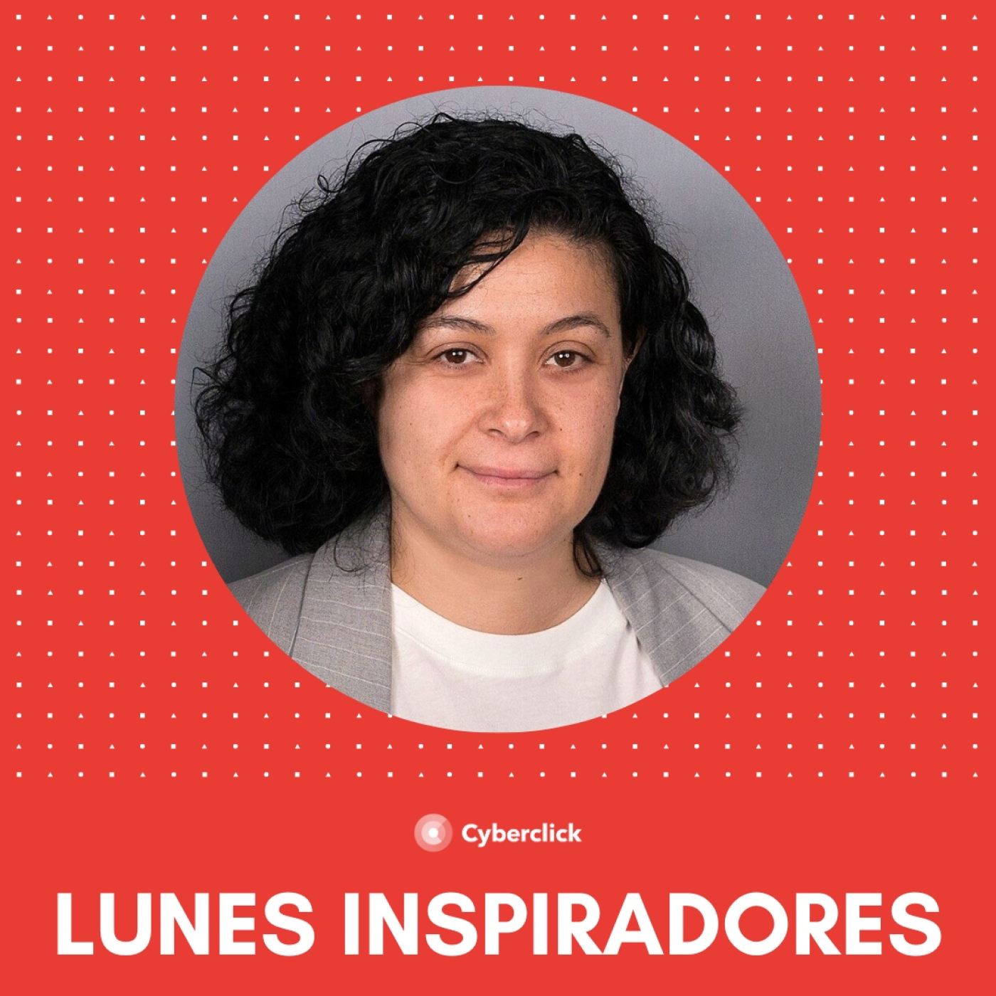 328. 'Atraer talento femenino al mundo de la Ciberseguridad' con María Rojo - LUNES INSPIRADORES episode artwork