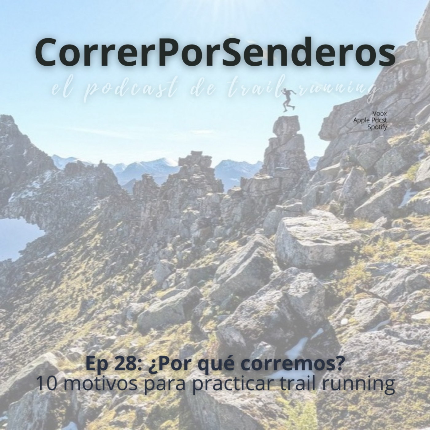 CorrerPorSenderos | El podcast de trail-running