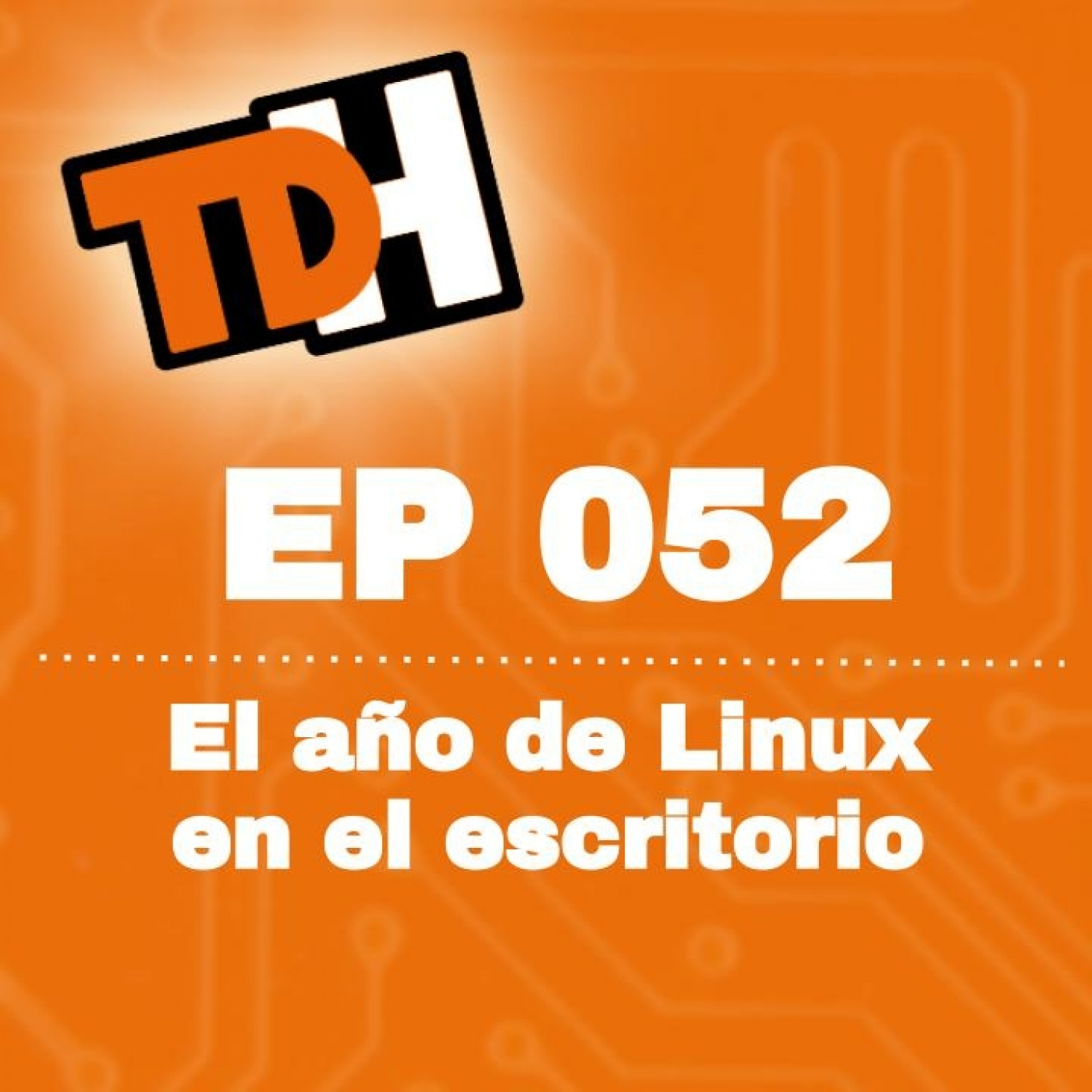 052 El año de Linux en el escritorio