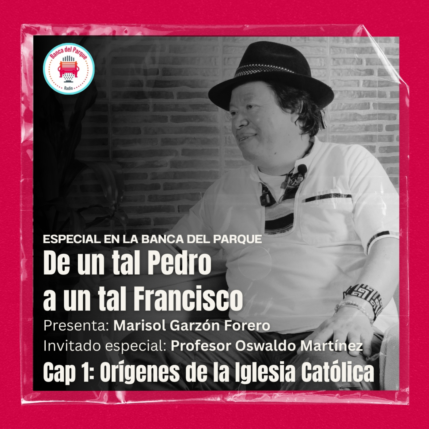 Podcast Banca del Parque Radio