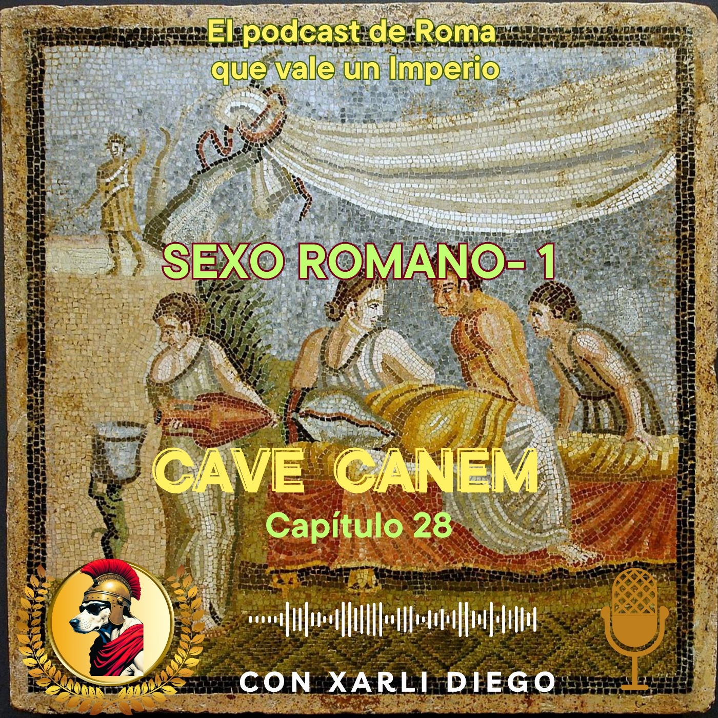 CAVE CANEM (cuidado con el perro)
