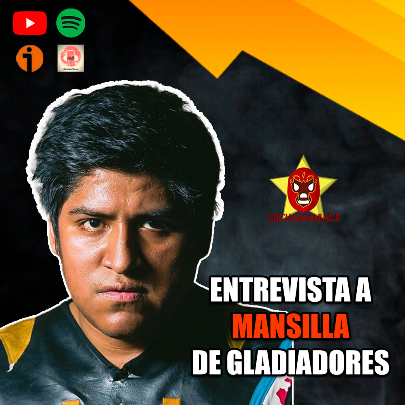 Luchamaniacs el Podcast