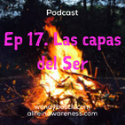 Las capas del Ser - Ep 17