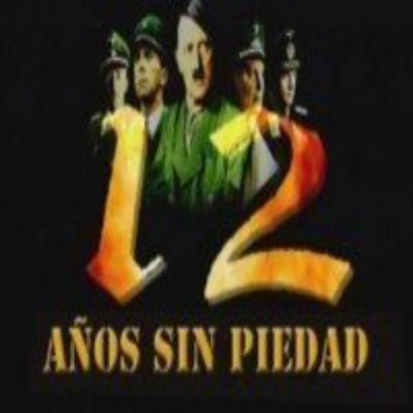 Hitler: 12 años sin piedad episode artwork