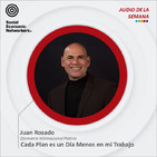 Cada Plan es un Día Menos en mi Trabajo - Juan Rosado