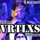 Ep. 32- RAPER INVITADO: CHVRTLXSS