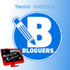 Tecno Octubre - Bloguers.net y Blog del mes #BloguersMT
