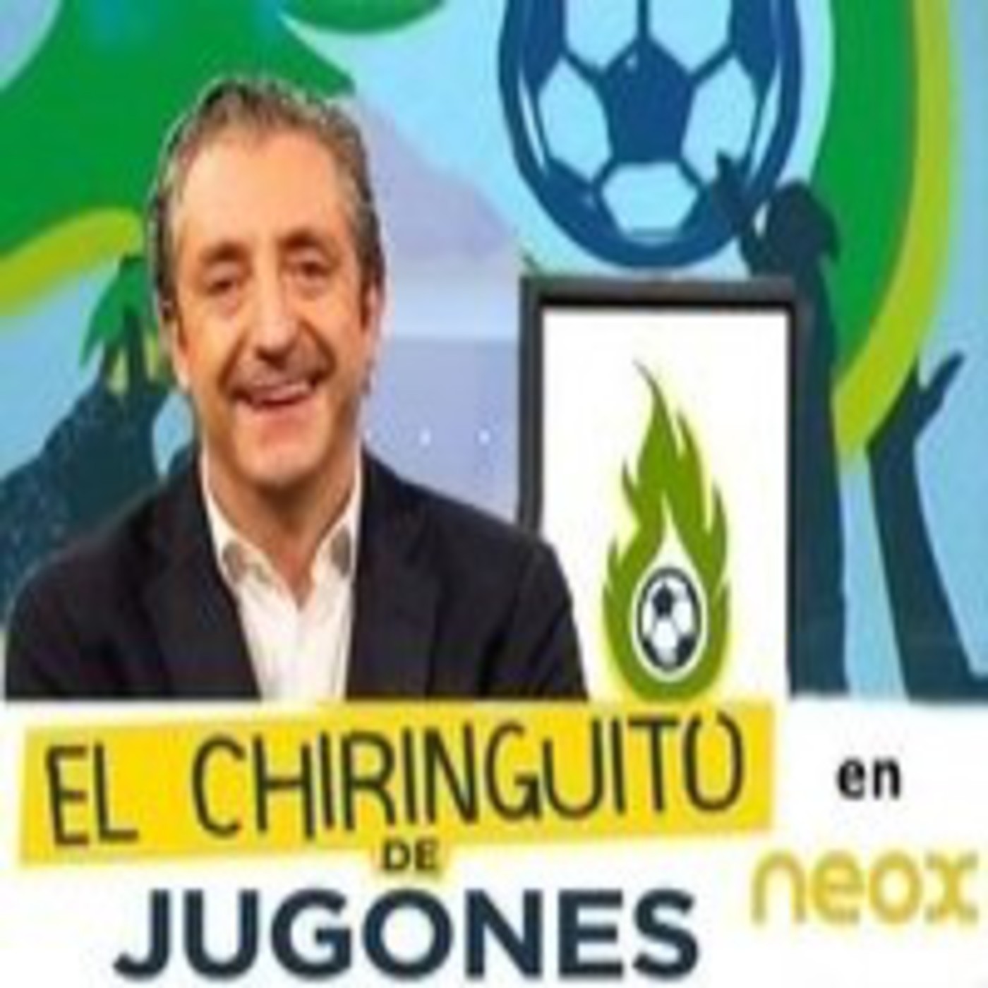 El Chiringuito de Jugones (25 Octubre 2014) en NEOX episode artwork