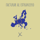 E86. Cómo facturar al extranjero?