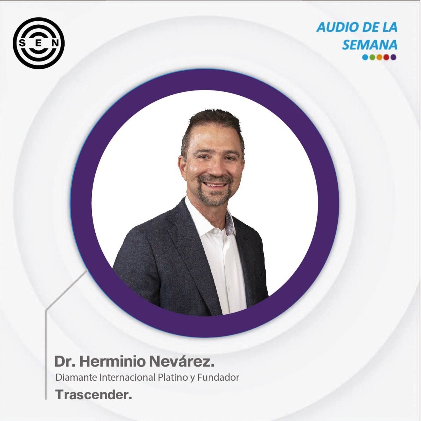 SEN Audios de la Semana