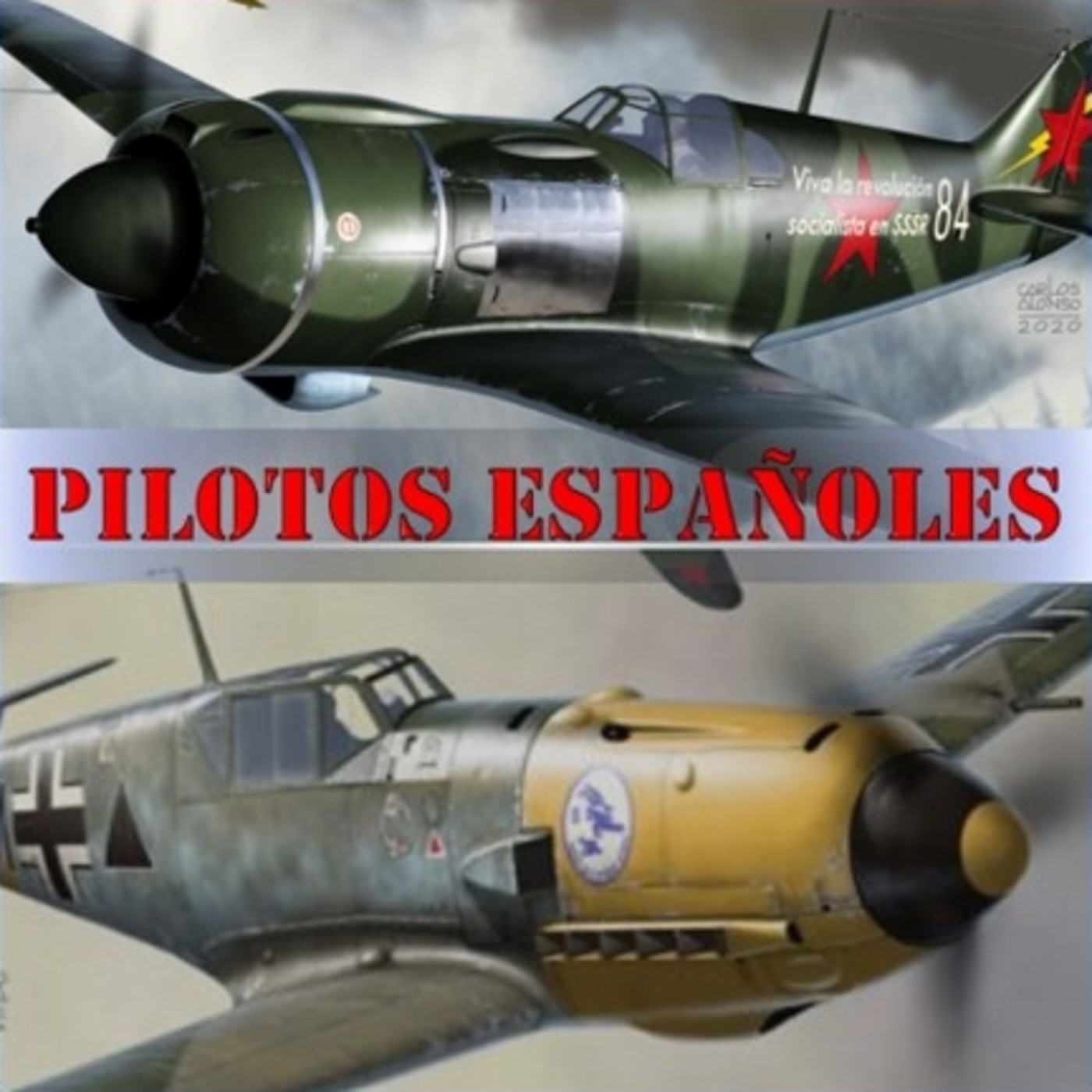 Pilotos Españoles de la Guerra Civil a la Guerra Mundial - Sol y Moscas - Crossover