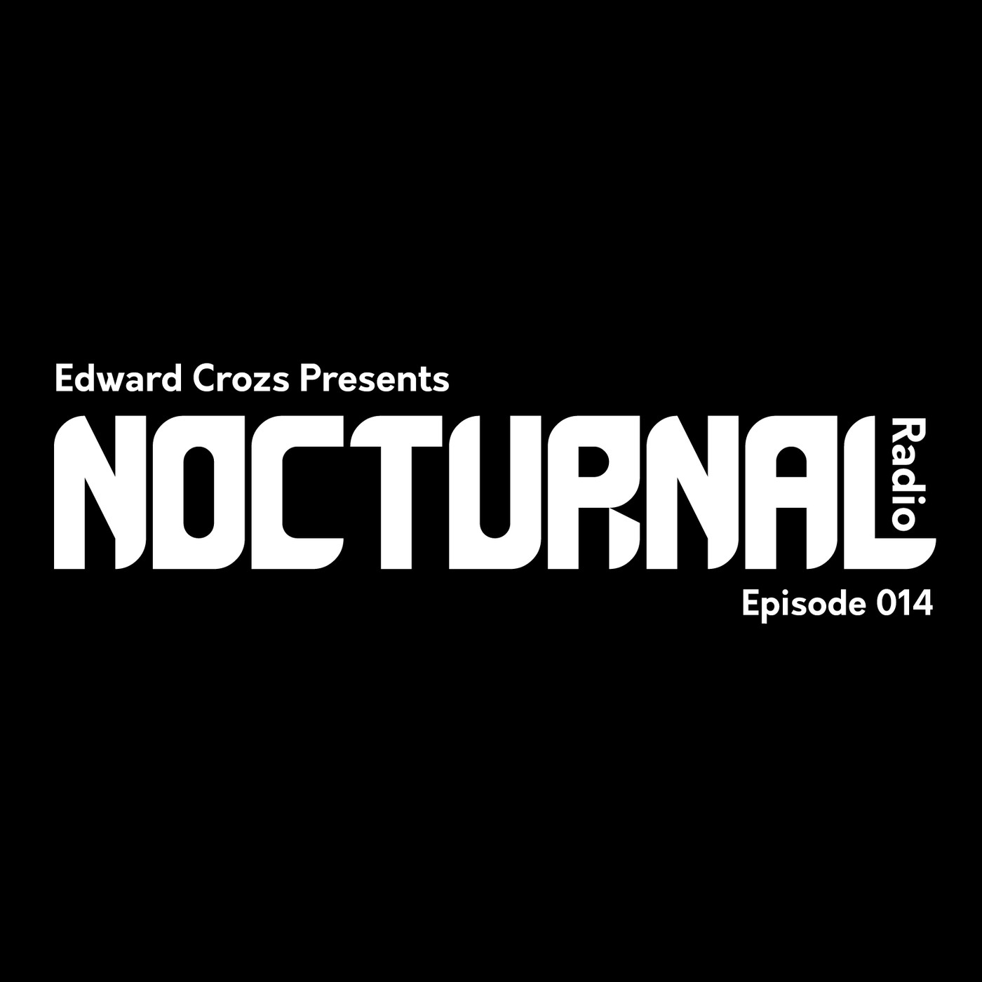 Nocturnal Radio Episode 014