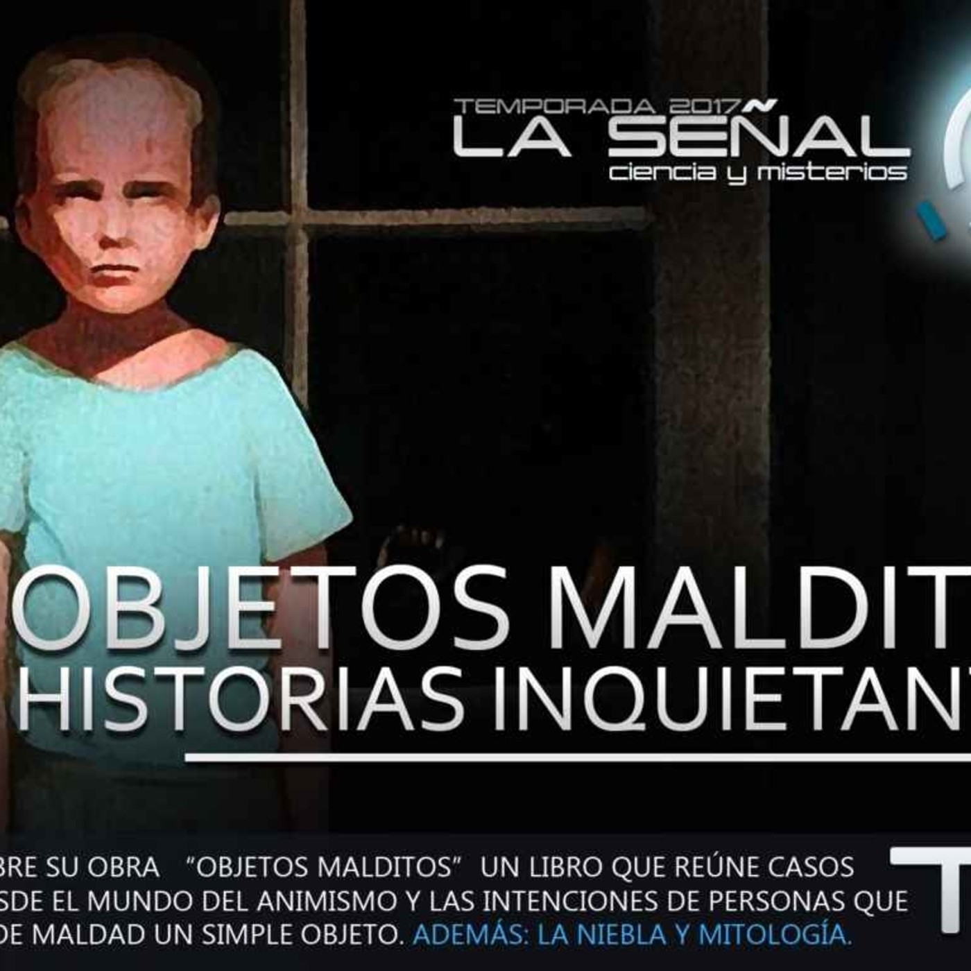 La Señal (ciencia y misterios)