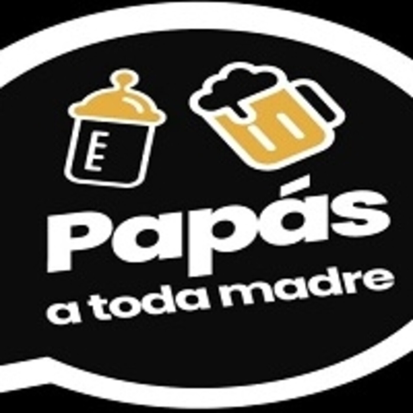 Papas a toda madre. 311020 p109 episode artwork
