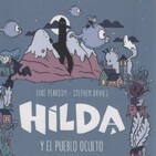 Capitulo 1 - Hilda y el Pueblo Oculto - Lara y Manu Leemos