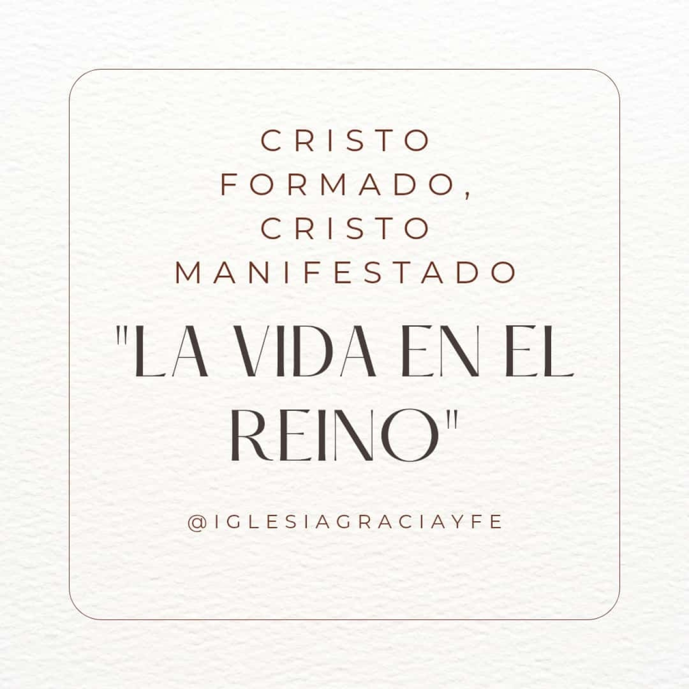 La Vida En El Reino (Cristo formado, Cristo manifestado 14) - Pastor Kenneth Solá episode artwork